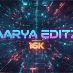 aarya editz 16k